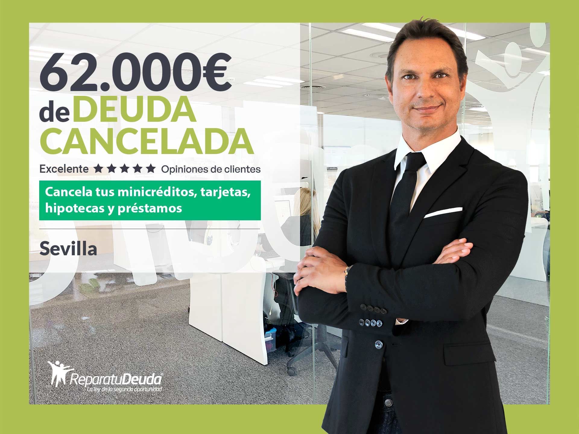 Repara tu Deuda Abogados cancela 62.000&euro; en Sevilla (Andaluc&iacute;a) con la Ley de Segunda Oportunidad
