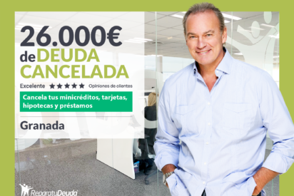 Repara tu Deuda Abogados cancela 26.000&euro; en Granada (Andaluc&iacute;a) gracias a la Ley de Segunda Oportunidad
