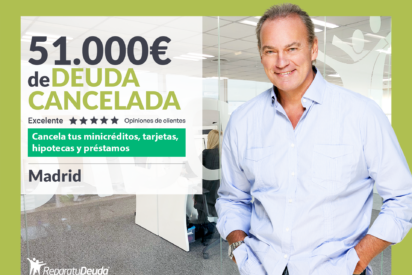 Repara tu Deuda Abogados cancela 51.000&euro; en Madrid con la Ley de Segunda Oportunidad