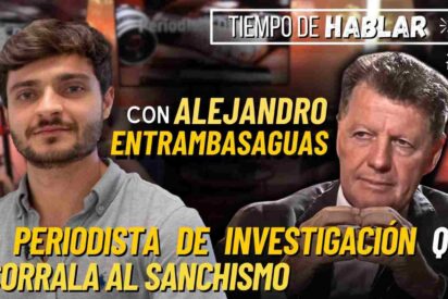 Alejandro Entrambasaguas, el periodista de investigaci&oacute;n que acorrala al sanchismo: "S&aacute;nchez va a caer con todo el equipo"