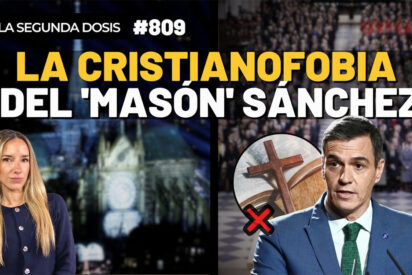 La cristianofobia del 'mas&oacute;n' S&aacute;nchez