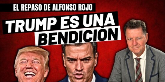 Alfonso Rojo: &ldquo;Donald Trump es una bendici&oacute;n&rdquo;