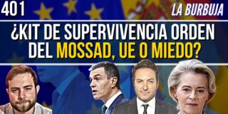 &iquest;El kit de supervivencia se lo impone a S&aacute;nchez el Mossad, la UE o sus miedos?