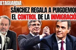 &iexcl;S&aacute;nchez "culo en pompa" regala a Puigdemont el control de la inmigraci&oacute;n para Catalu&ntilde;a!
