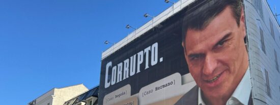 Cartel del corrupto Pedro S&aacute;nchez (PSOE)