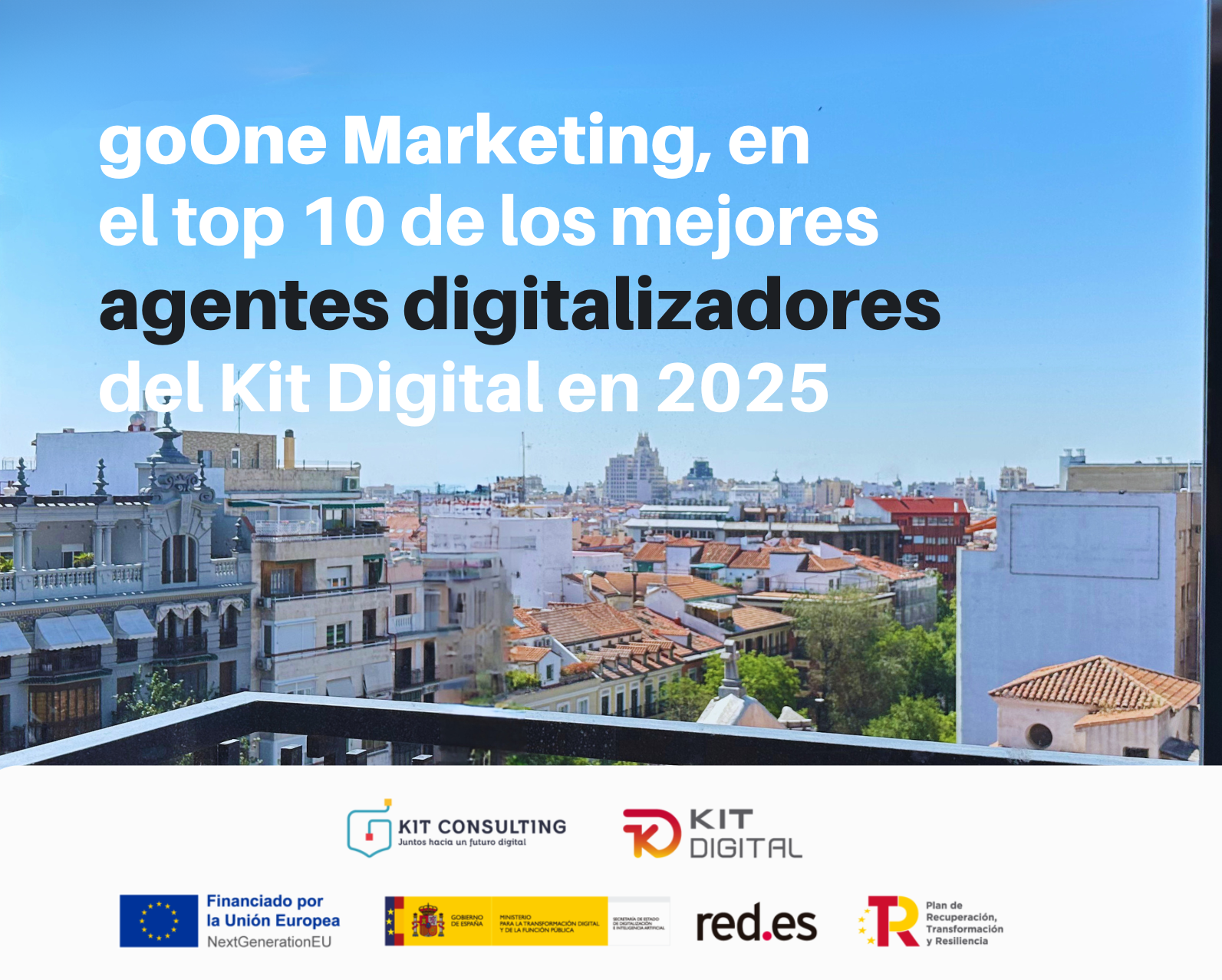goOne Marketing en el top 10 de los mejores agentes digitalizadores del Kit Digital en 2025