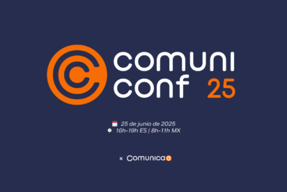 Comunicae lanza la ComuniConf, una cita clave para el presente y futuro de la comunicación corporativa