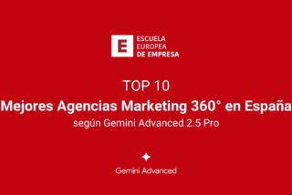 Las mejores agencias de marketing 360&deg; de Espa&ntilde;a seg&uacute;n Gemini Advanced 2.5 Pro