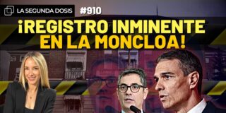 &iexcl;Registro inminente en LA MONCLOA! Bola&ntilde;os, al borde del abismo