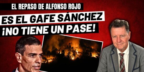 Alfonso Rojo: &ldquo;No es el cambio clim&aacute;tico, es el gafe Pedro S&aacute;nchez, que ahora se apropia tambi&eacute;n del mar&rdquo;