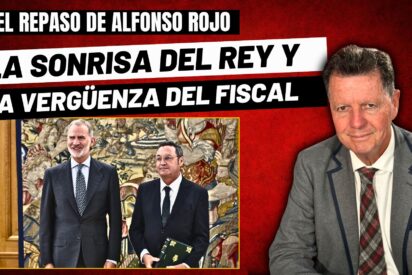 Alfonso Rojo: “La sonrisa del Rey, la caradura de Sánchez y la pifia del Fiscal General del Estado”