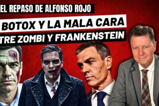 Alfonso Rojo: “La mala cara de Sánchez, el botox, el karma hilos y un collage entre Zombi y Frankenstein”