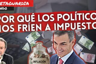¿Por qué los políticos nos fríen a impuestos?