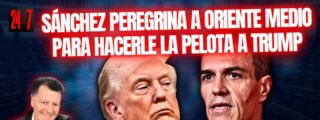 S&aacute;nchez peregrina a Oriente Medio para hacerle la pelota a Trump, colgarse medallas y hacerse fotos