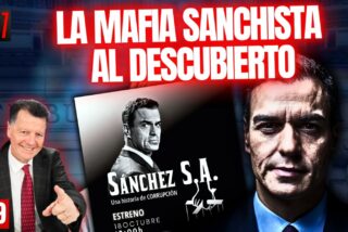 La mafia sanchista al descubierto: ‘Sánchez S.A.’ expone los chanchullos socialistas como nunca
