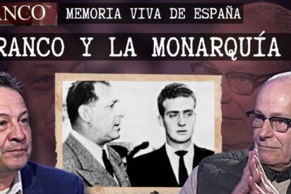 'Franco, Memoria Viva de España' XII: Franco y la Monarquía