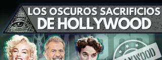 Los secretos m&aacute;s oscuros de Hollywood: "Se hacen sacrificios"