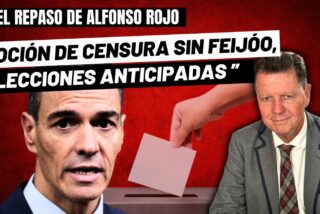 Alfonso Rojo: "Moción de censura sin Feijóo, elecciones anticipadas y patada en el culo a Sánchez"