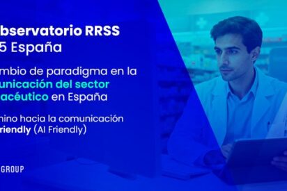 Cinfa, Roche y MSD: las farmac&eacute;uticas mejor posicionadas en Espa&ntilde;a en entornos digitales y de IA