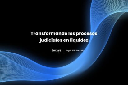 Lexsys recibe una oferta de financiaci&oacute;n inicial de 20 millones de euros para la adquisici&oacute;n de casos