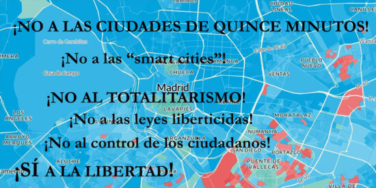 Hacia un control total de los ciudadanos: “Las ciudades de quince minutos y las “smart cities” ya están aquí