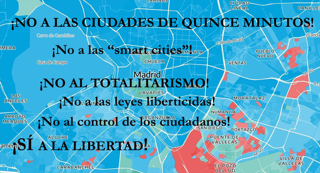 Hacia un control total de los ciudadanos: “Las ciudades de quince minutos y las “smart cities” ya están aquí