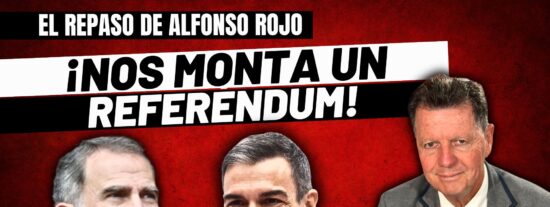 Alfonso Rojo: "¡Hágaselo mirar Majestad, porque ahora es el vídeo y mañana será un referéndum Monarquía-República!