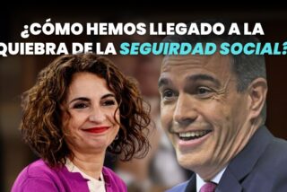 ¿Cómo hemos llegado a la quiebra de la Seguridad Social?