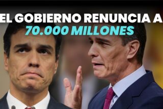 El Gobierno renuncia a 70.000 millones de euros