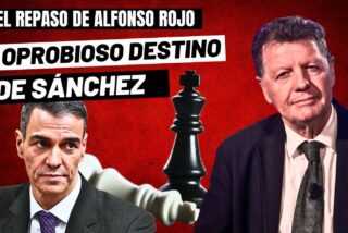 Alfonso Rojo: "Los minutos de la basura, el oprobioso destino de S&aacute;nchez y el futuro de Espa&ntilde;a"