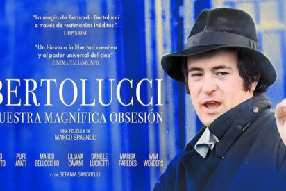 Bertolucci. Nuestra Magn&iacute;fica Obsesi&oacute;n