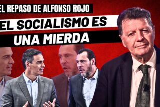 Alfonso Rojo: &ldquo;No se equivoquen; el socialismo es una mierda como el sombrero de un picador&rdquo;