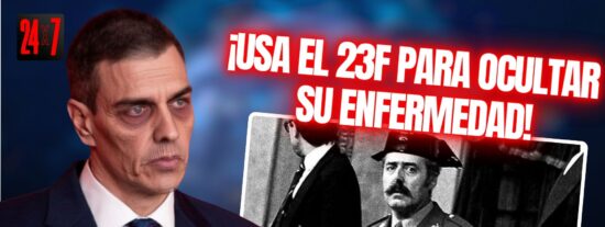 El cadav&eacute;rico Pedro S&aacute;nchez &lsquo;resucita&rsquo; el 23F para no dar explicaciones sobre su enfermedad