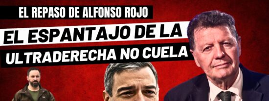 Alfonso Rojo: "El PSOE no sabe como frenar a VOX y el PP, tampoco, y por eso Feij&oacute;o se al&iacute;a con Abascal"