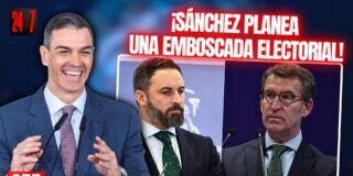 S&aacute;nchez urde una macrojornada electoral para emboscar a Abascal y a Feij&oacute;o