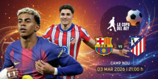 Barça vs Atlético de Madrid