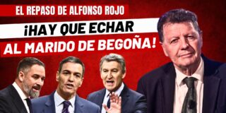 Alfonso Rojo: "Feij&oacute;o y Abascal se caen del guindo y quien se parte el cul# es el socialista S&aacute;nchez"