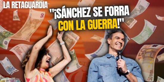 &iexcl;S&aacute;nchez y Hacienda se forran con la guerra y la subida del petr&oacute;leo!