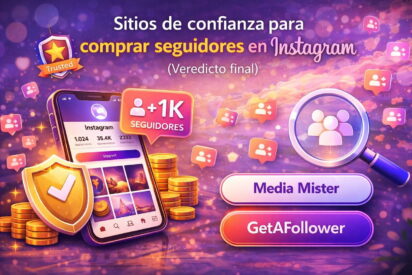 Sitios de confianza para comprar seguidores en Instagram