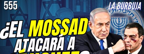 &iquest;El Mossad atacar&aacute; a S&aacute;nchez?