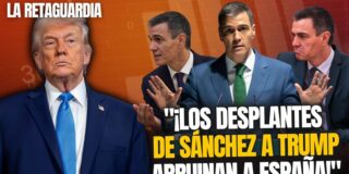 &iexcl;P&aacute;nico por un crack en la econom&iacute;a espa&ntilde;ola tras los desplantes de S&aacute;nchez a Trump!