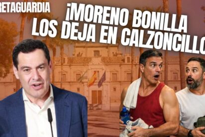 &iexcl;Moreno Bonilla coge en calzoncillos al PSOE y anticipa las andaluzas!