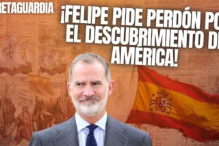 &iexcl;Felipe VI la vuelve a liar! &iexcl;Pide perd&oacute;n por el descubrimiento de Am&eacute;rica!