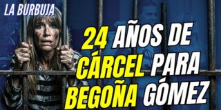 &iexcl;Piden 24 a&ntilde;os de c&aacute;rcel para Bego&ntilde;a G&oacute;mez! Albert Castill&oacute;n lo ve claro