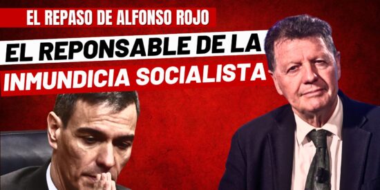 Alfonso Rojo: "No todos somos iguales, S&aacute;nchez; ni siquiera en eso de la corrupci&oacute;n"