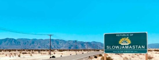 Slowjamastan, la micronaci&oacute;n del desierto de California con 25.000 ciudadanos y leyes absurdas