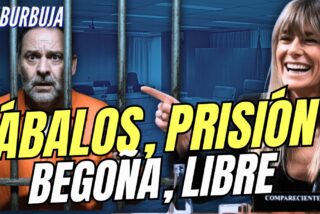 &Aacute;balos entrar&aacute; en la c&aacute;rcel, pero Bego&ntilde;a...