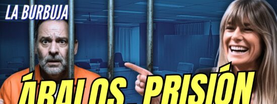 &Aacute;balos entrar&aacute; en la c&aacute;rcel, pero Bego&ntilde;a...