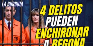 Bego&ntilde;a G&oacute;mez puede entrar en la c&aacute;rcel por cuatro delitos