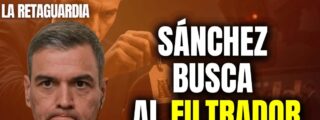 &iexcl;S&aacute;nchez pone precio a la cabeza del filtrador de los v&iacute;deos de la verg&uuml;enza!